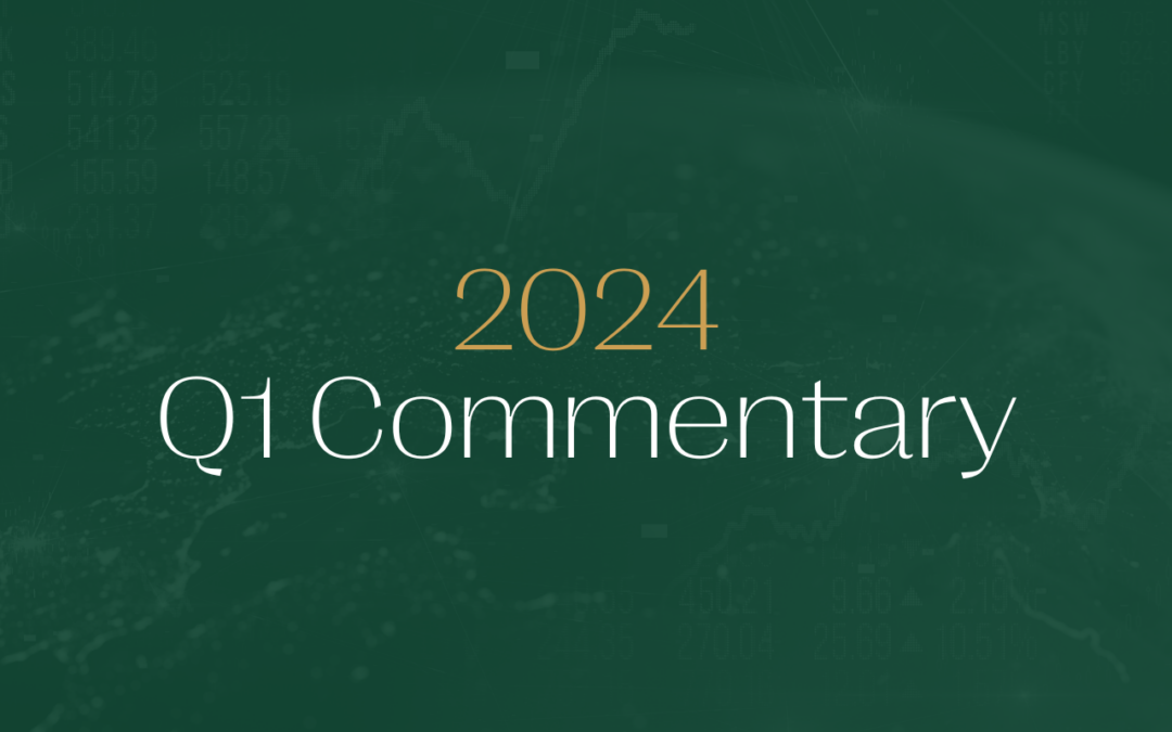 Q1 2024 Market Commentary