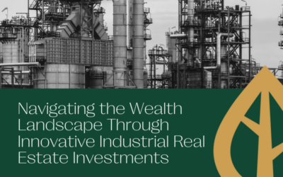 Navigating the Wealth Landscape through Innovative Industrial Real Estate Investments